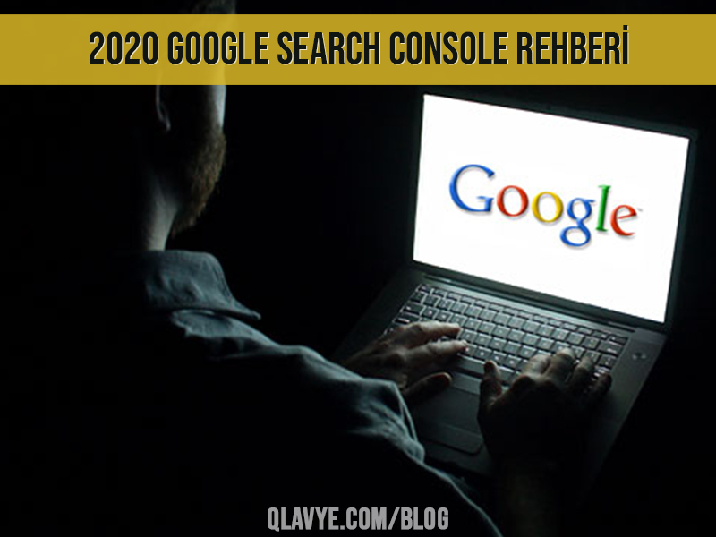 2020-google-search-console-rehberi